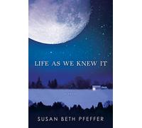 Life As We Knew It (Life As We Knew It (Last Survivors))