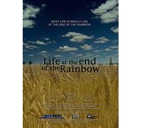 Life at the End of the Rainbow