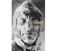 Life at the Extremes