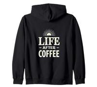 Life Begins After Coffee Caffeine Humor Zip Hoodie