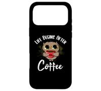 Life begins after coffee. Life starts after coffee Case for iPhone 17 Pro Max