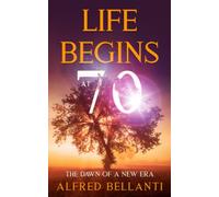 LIFE BEGINS AT 70: The dawn of a new era