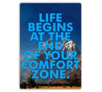 Life Begins At The End Of Your Comfort Zone - Metal Wall Sign Plaque Art Inspirational