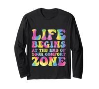 Life Begins Comfort Zone Motivational Inspirational Tie-Dye Long Sleeve T-Shirt
