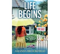 Life Begins: 'No one gets to the heart of human relationships quite so perceptively as Brookfield' - The Mirror