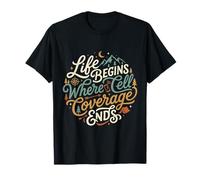 Life Begins Where Cell Coverage Ends Campers Gift T-Shirt