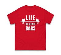 Life Behind Bars Gym T-Shirt - Funny Weightlifting & Fitness Tee for Men - Workout Barbell Joke Shirt for Gym Lovers - Unisex Training Top (Red, M)