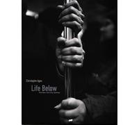 Life Below: The New York City Subway by Christophe Agou (2004-11-16)