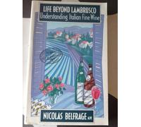 Life Beyond Lambrusco: Understanding Italian Fine Wine (Wine S.)