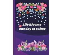 Life Blooms Journal: 5.5 x 8.5 Hardcover College Ruled Lined Notebook for Creative Writing, Note Taking, & More