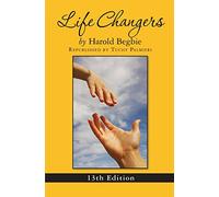 Life Changers: 13th Edition