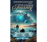 Life Changing Journey: Inspirational Quotes Series - IX