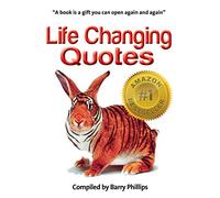 Life Changing Quotes: Inspirational and motivational quotes, inspiring quotes, quotes to motivate, wisdom to live by