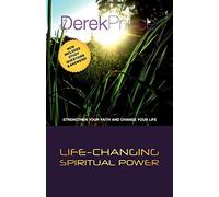Life-Changing Spiritual Power