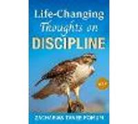 Life-Changing Thoughts on Discipline