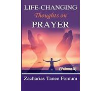 Life-Changing Thoughts on Prayer (Volume 3): 15 (Prayer Power)