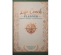 Life Coach Planner (Work Life Series)