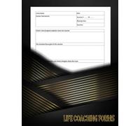 Life Coaching Forms: All-in one Coach Organiser Schedule Dairy (Life Coaching Session Log Book)