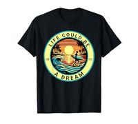 Life Could Be a Dream Vintage T-Shirt