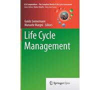 Life Cycle Management (LCA Compendium - The Complete World of Life Cycle Assessment)