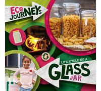 Life Cycle of a Glass Jar