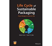 Life Cycle of Sustainable Packaging: From Design to End-of-Life