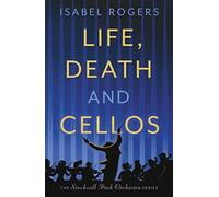 Life, Death and Cellos