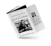 Life, Death & Last Words of Jean-Paul Sartre