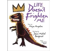 Life Doesn't Frighten Me at All by Angelou, Maya (1993) Hardcover