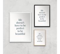 Life Doesn't Have To Be Perfect Giclée Art Print - A2 - White Frame
