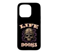 LIFE DOOMS Stoner Doom Music Doomed Hard Time Musician Rock Case for iPhone 15 Pro
