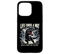 Life Finds A Way Death Finds You Faster T Rex Dinosaur Pun Case for iPhone 15 Pro Max