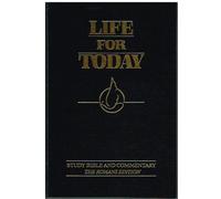 Life for Today Study Bible and Commentary The Romans Edition