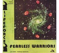 Life Force - Fearless Warriors