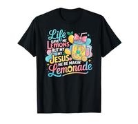 Life Gave Me Some Lemons But Jesus He Be Makin Lemonade T-Shirt