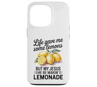 Life Gave Me Some Lemons But My Jesus Christian Lemonade Case for iPhone 13 Pro
