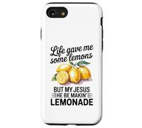 Life Gave Me Some Lemons But My Jesus Christian Lemonade Case for iPhone SE (2020) / 7/8