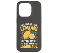 Life Gave Me Some Lemons But My Jesus He Be Makin' Lemonade Case for iPhone 15 Pro
