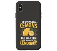 Life Gave Me Some Lemons But My Jesus He Be Makin' Lemonade Case for iPhone X/XS