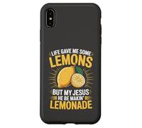 Life Gave Me Some Lemons But My Jesus He Be Makin' Lemonade Case for iPhone XS Max