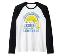 Life Gave Me Some Lemons, But My Jesus He Be Makin' Lemonade Raglan Baseball Tee