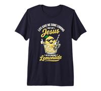 Life Gave Me Some Lemons But My Jesus He Be Making Lemonade Premium T-Shirt