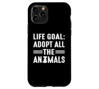 Life goal adopt all animals for dog dad or dog mom Case for iPhone 11 Pro