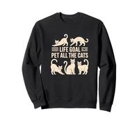 Life Goal Pet All The Cats Funny Retro Cat Lover Sweatshirt
