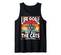Life Goal Pet All The Cats Funny Sarcastic Humor Cat Lover Tank Top
