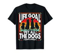 Life Goal Pet All The Dogs Funny For Men Women Kids Dog T-Shirt