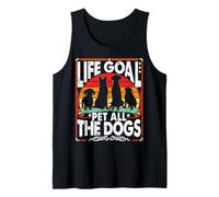 Life Goal Pet All The Dogs Funny For Men Women Kids Dog Tank Top