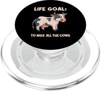 Life Goal To Milk All The Cows Dairy Farmer Cow Lover PopSockets PopGrip for MagSafe