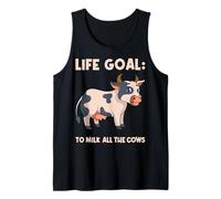 Life Goal to Milk All The Cows Dairy Farmer Cow Lover Tank Top