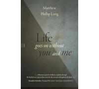 Life goes on without you and me